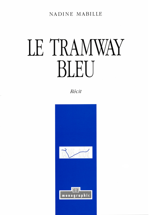 Le Tramway Bleu