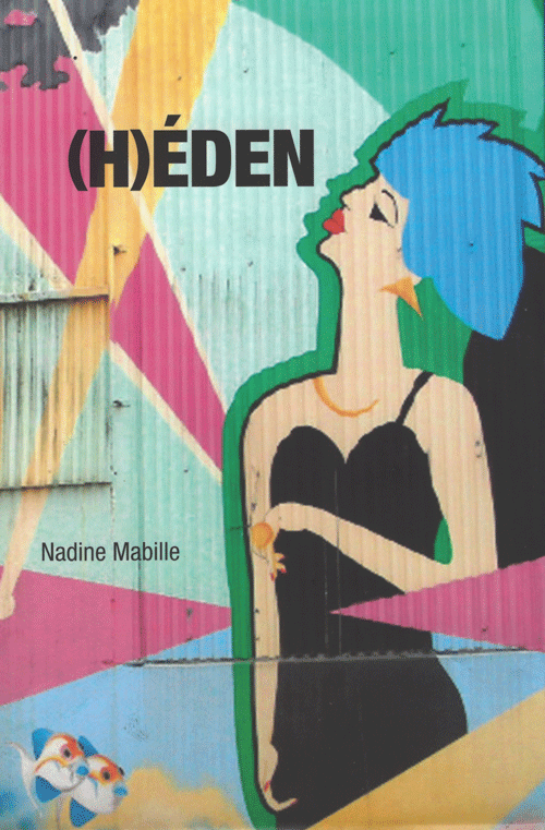 Héden, écrit par Nadine Mabille Héden, écrit par Nadine Mabille